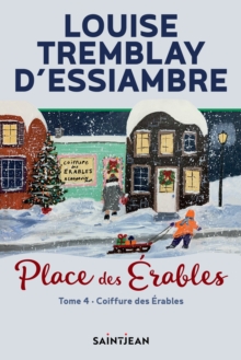Place des Erables, tome 4