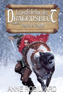 La malediction des Dragensblot 02 : Thorfrid et Brynjulf : Thorfrid et Brynjulf