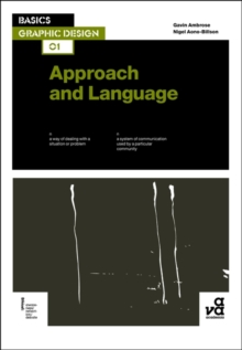 Basics Graphic Design 01: Approach and Language