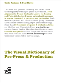 The Visual Dictionary of Pre-press and Production