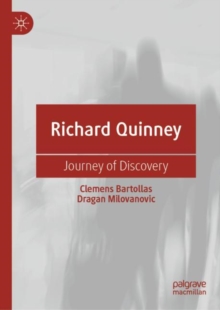 Richard Quinney : Journey of Discovery