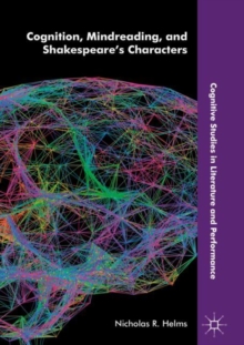 Cognition, Mindreading, and Shakespeare's Characters