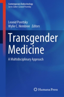 Transgender Medicine : A Multidisciplinary Approach