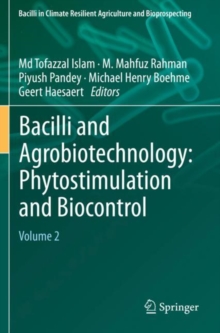 Bacilli and Agrobiotechnology: Phytostimulation and Biocontrol : Volume 2