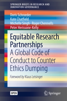 Equitable Research Partnerships : A Global Code of Conduct to Counter Ethics Dumping