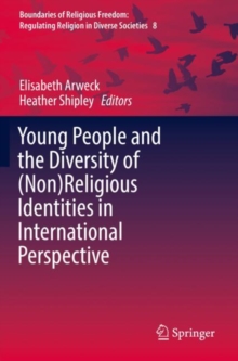 Young People and the Diversity of (Non)Religious Identities in International Perspective