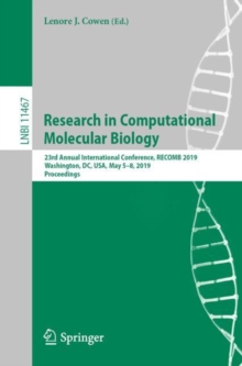 Research in Computational Molecular Biology : 23rd Annual International Conference, RECOMB 2019, Washington, DC, USA, May 5-8, 2019, Proceedings