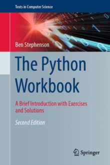 The Python Workbook : A Brief Introduction with Exercises and Solutions