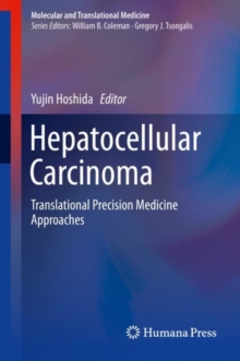 Hepatocellular Carcinoma : Translational Precision Medicine Approaches