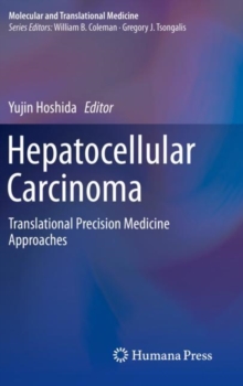 Hepatocellular Carcinoma : Translational Precision Medicine Approaches