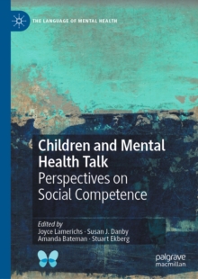 Children and Mental Health Talk : Perspectives on Social Competence