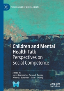 Children and Mental Health Talk : Perspectives on Social Competence
