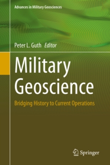 Military Geoscience : Bridging History to Current Operations