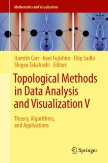 Topological Methods in Data Analysis and Visualization V : Theory, Algorithms, and Applications