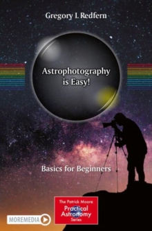 Astrophotography is Easy! : Basics for Beginners