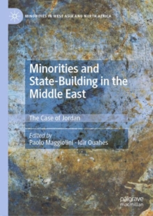 Minorities and State-Building in the Middle East : The Case of Jordan