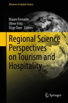 Regional Science Perspectives on Tourism and Hospitality