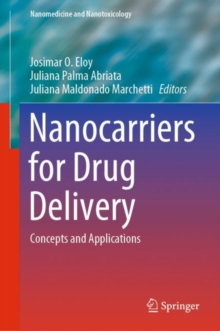 Nanocarriers for Drug Delivery : Concepts and Applications