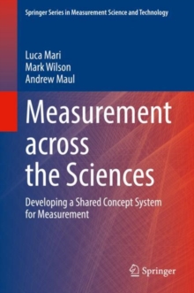 Measurement across the Sciences : Developing a Shared Concept System for Measurement