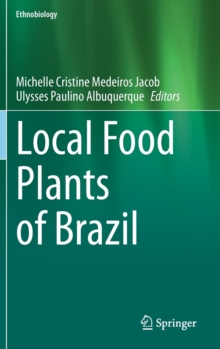 Local Food Plants of Brazil