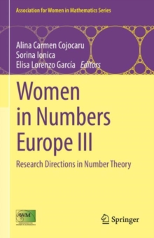 Women in Numbers Europe III : Research Directions in Number Theory
