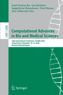 Computational Advances in Bio and Medical Sciences : 10th International Conference, ICCABS 2020, Virtual Event, December 10-12, 2020, Revised Selected Papers