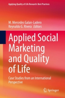 Applied Social Marketing and Quality of Life : Case Studies from an International Perspective