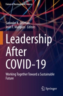 Leadership after COVID-19 : Working Together Toward a Sustainable Future