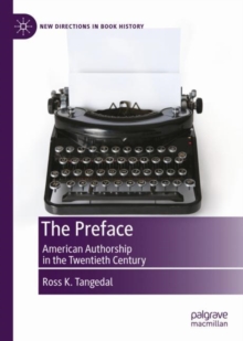 The Preface : American Authorship in the Twentieth Century