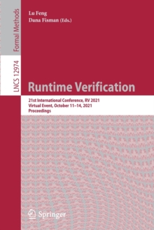 Runtime Verification : 21st International Conference, RV 2021, Virtual Event, October 11–14, 2021, Proceedings