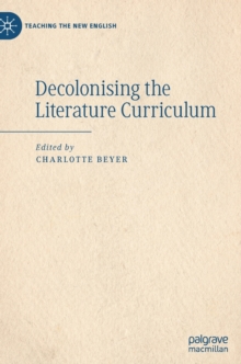 Decolonising the Literature Curriculum