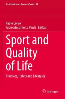 Sport and Quality of Life : Practices, Habits and Lifestyles
