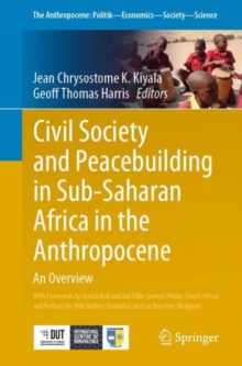 Civil Society and Peacebuilding in Sub-Saharan Africa in the Anthropocene : An Overview