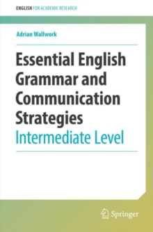 Essential English Grammar and Communication Strategies : Intermediate Level