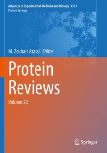 Protein Reviews : Volume 22
