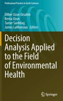 Decision Analysis Applied to the Field of Environmental Health