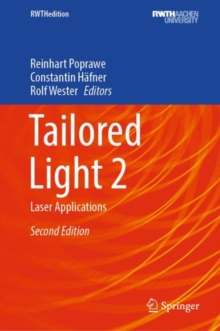 Tailored Light 2 : Laser Applications