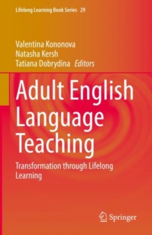 Adult English Language Teaching : Transformation through Lifelong Learning