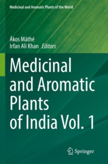 Medicinal and Aromatic Plants of India Vol. 1