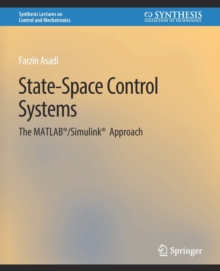 State-Space Control Systems : The MATLAB®/Simulink® Approach