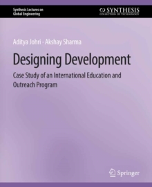 Designing Development : Case Study of an International Education and Outreach Program