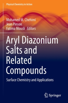 Aryl Diazonium Salts and Related Compounds : Surface Chemistry and Applications