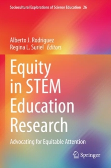 Equity in STEM Education Research : Advocating for Equitable Attention