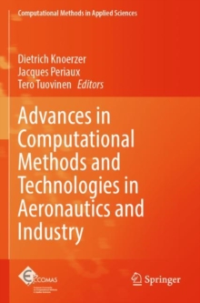 Advances in Computational Methods and Technologies in Aeronautics and Industry