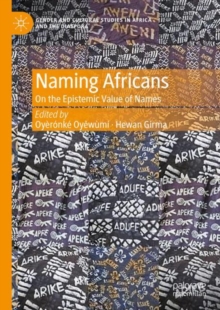 Naming Africans : On the Epistemic Value of Names