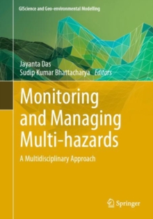 Monitoring and Managing Multi-hazards : A Multidisciplinary Approach
