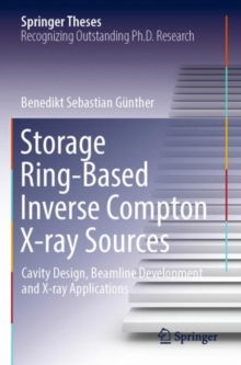 Storage Ring-Based Inverse Compton X-ray Sources : Cavity Design, Beamline Development and X-ray Applications