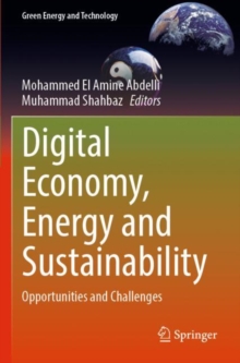 Digital Economy, Energy and Sustainability : Opportunities and Challenges