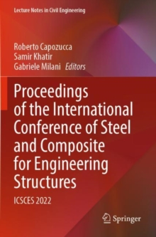 Proceedings of the International Conference of Steel and Composite for Engineering Structures : ICSCES 2022