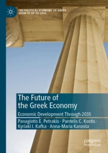 The Future of the Greek Economy : Economic Development Through 2035